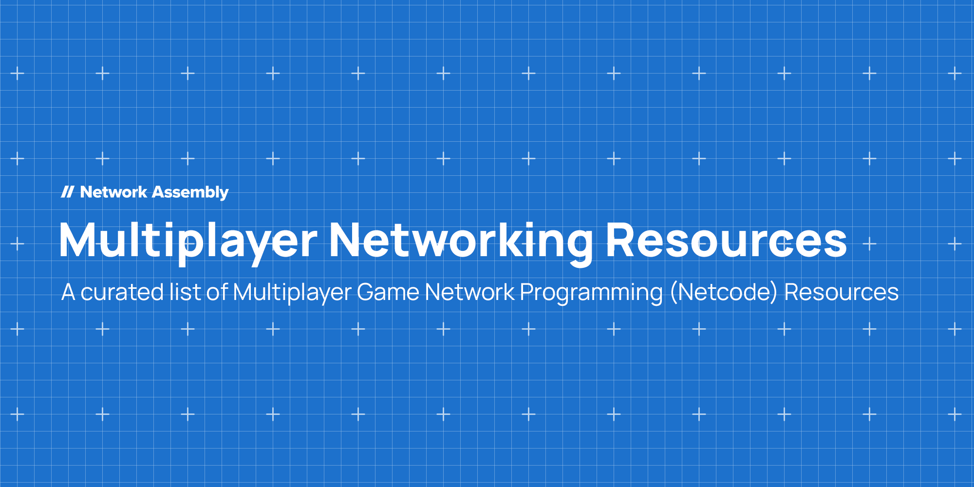 0xFA11/MultiplayerNetworkingResources