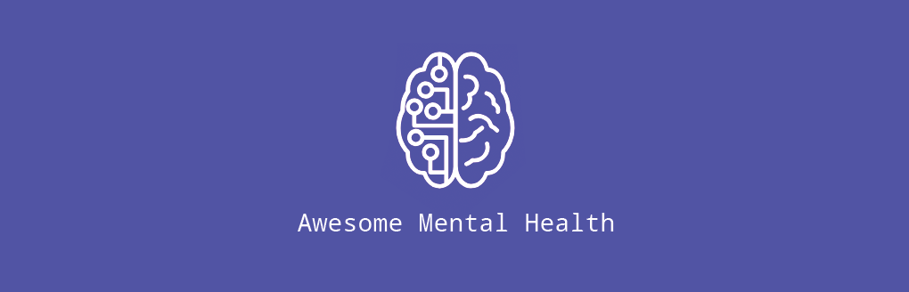dreamingechoes/awesome-mental-health